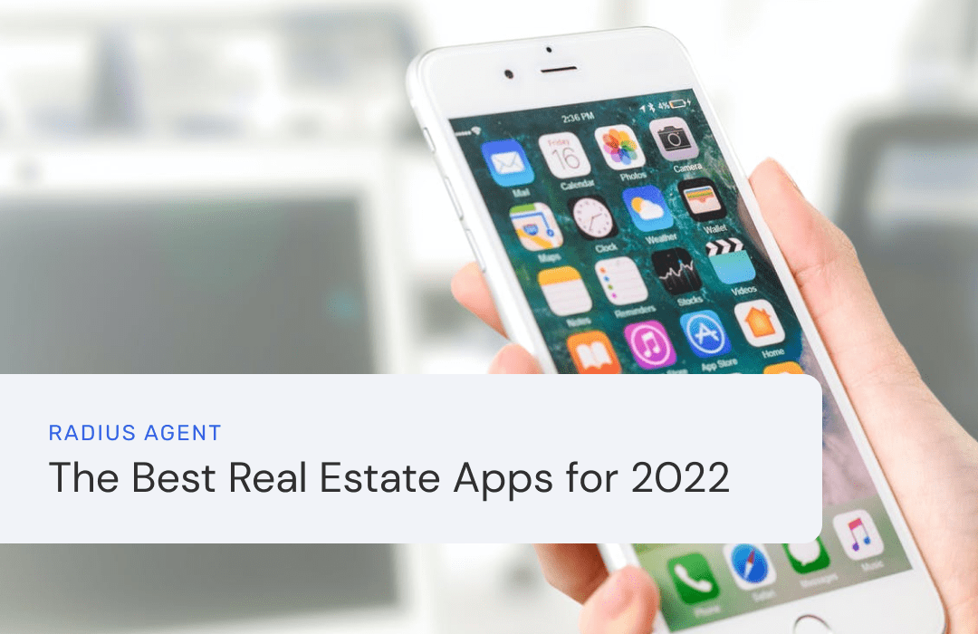The Best Real Estate Apps for 2022